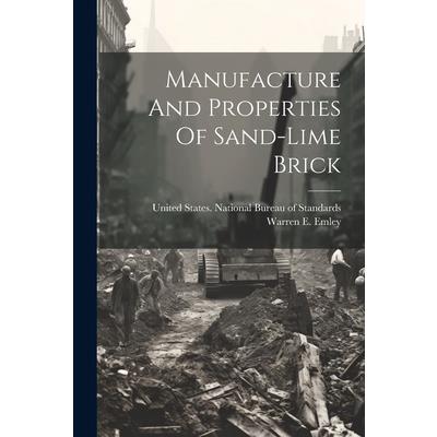 Manufacture And Properties Of Sand-lime Brick
