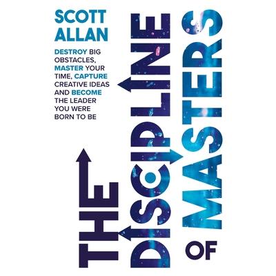 The Discipline of Masters