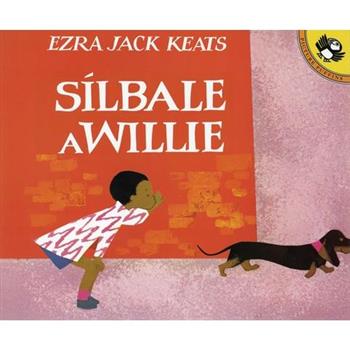 Silbale a Willie (Spanish Edition)