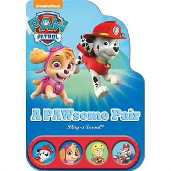 Nickelodeon Paw Patrol: A Pawsome Pair Sound Book