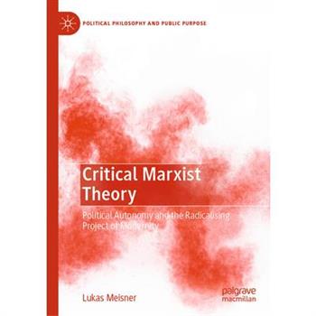 Critical Marxist Theory