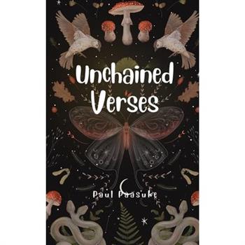 Unchained Verses