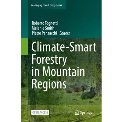 Climate-Smart Forestry in Mountain Regions