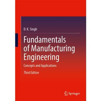 Fundamentals of Manufacturing Engineering
