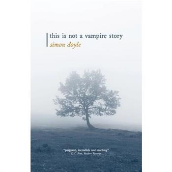 This is Not a Vampire Story