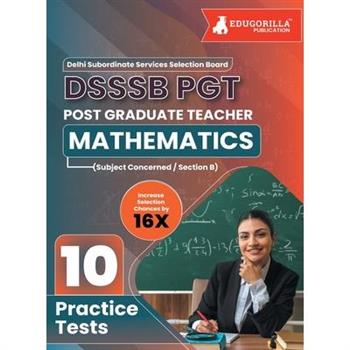 DSSSB PGT Mathematics Exam Prep Book 2023 (English Edition)