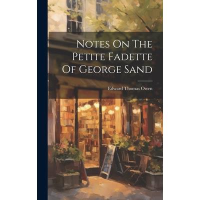 Notes On The Petite Fadette Of George Sand
