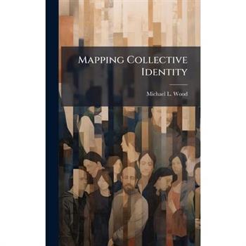 Mapping Collective Identity
