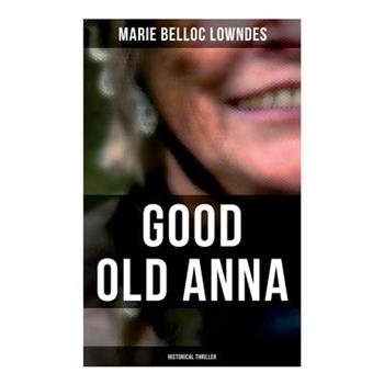 Good Old Anna