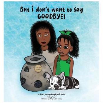 But i don’t want to say GOODBYE!