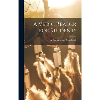 A Vedic Reader for Students