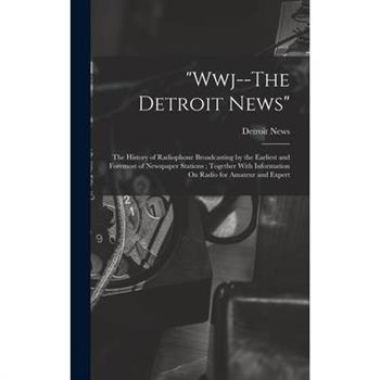 ”Wwj--The Detroit News”