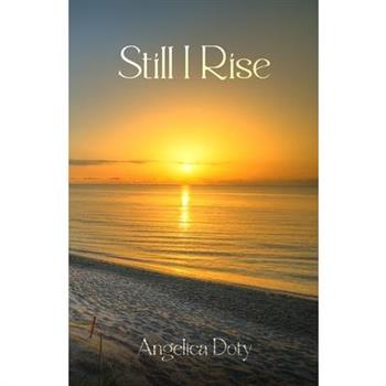 Still I Rise