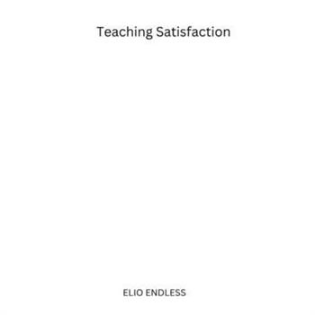 Teaching Satisfaction