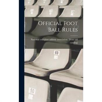 Official Foot Ball Rules