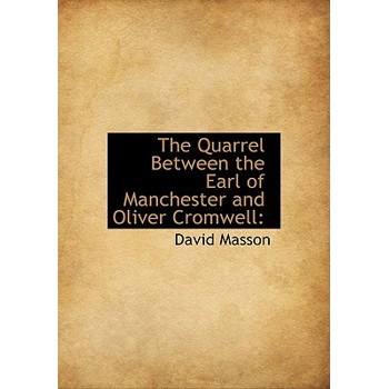 The Quarrel Between the Earl of Manchester and Oliver Cromwell