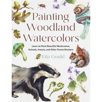 Painting Woodland Watercolors