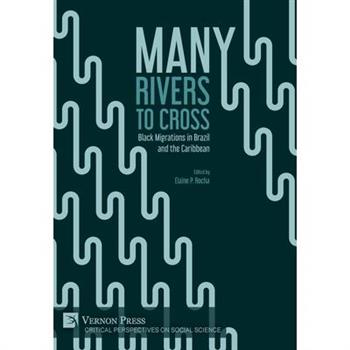 Many Rivers to Cross
