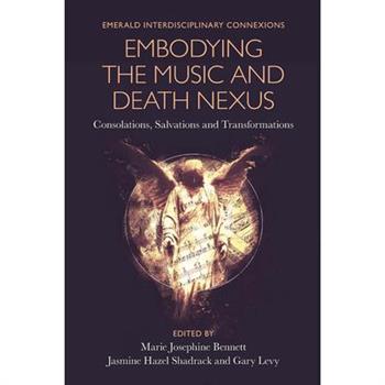 Embodying the Music and Death Nexus