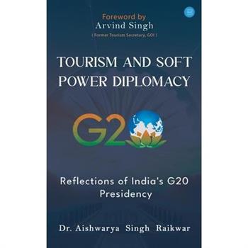 Tourism and Soft Power Diplomacy