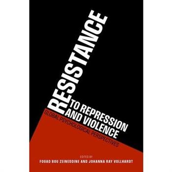 Resistance to Repression and Violence
