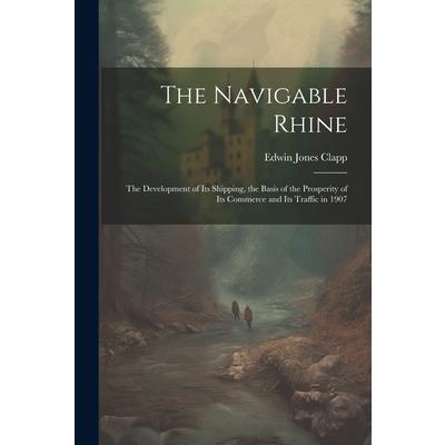 The Navigable Rhine