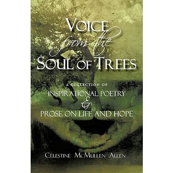 Voice from the Soul of Trees