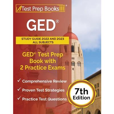 GED Study Guide 2022 and 2023 All Subjects