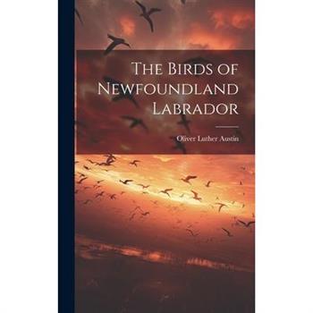 The Birds of Newfoundland Labrador