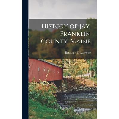 History of Jay, Franklin County, Maine