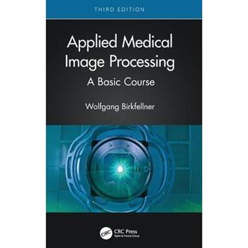 Applied Medical Image Processing