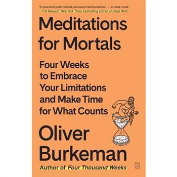 Meditations for Mortals