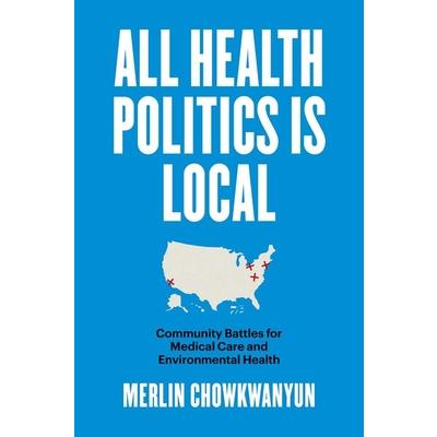 All Health Politics Is Local