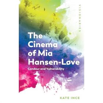The Cinema of MIA Hansen-L繪ve