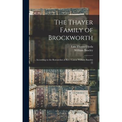 The Thayer Family of Brockworth