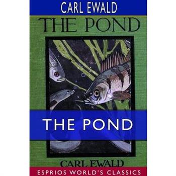 The Pond (Esprios Classics)ThePond (Esprios Classics)