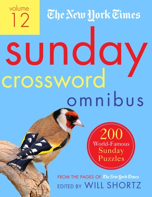 The New York Times Sunday Crossword Omnibus Volume 12