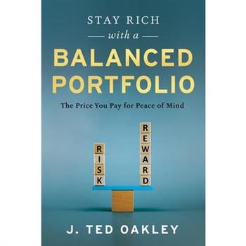 Stay Rich with a Balanced Portfolio
