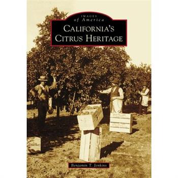 California’s Citrus Heritage