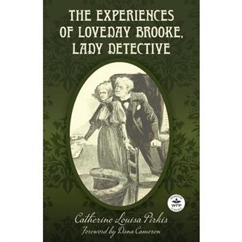 The Experiences of Loveday Brooke, Lady Detective