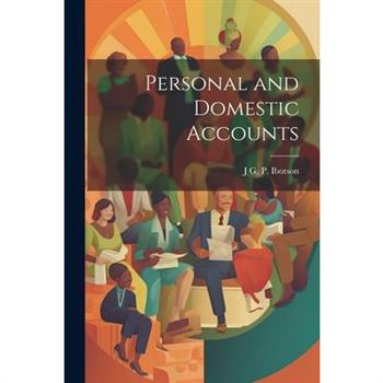 Personal and Domestic Accounts