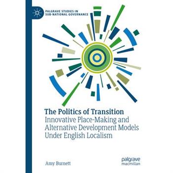 The Politics of Transition
