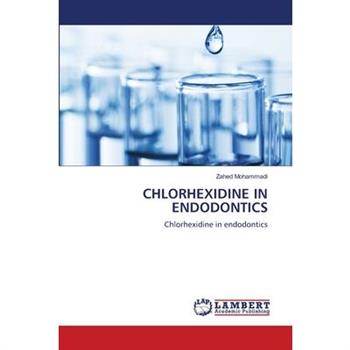 Chlorhexidine in Endodontics
