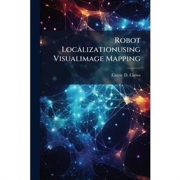 Robot Localizationusing Visualimage Mapping