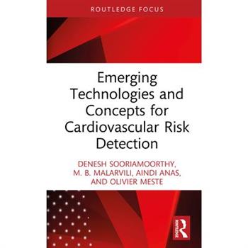 Emerging Technologies and Concepts for Cardiovascular Risk Detection