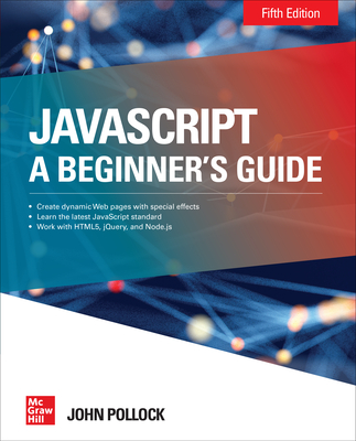 Javascript a Beginner’s Guide
