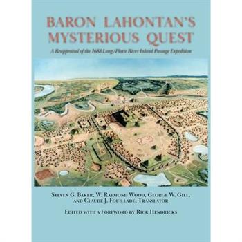 Baron Lahontan's Mysterious Quest