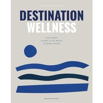 Destination Wellness