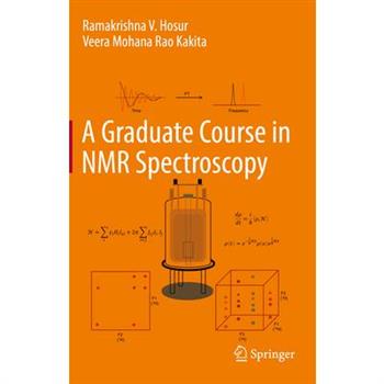 A Graduate Course in NMR Spectroscopy