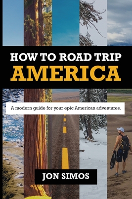 How To Road Trip America